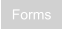 Forms